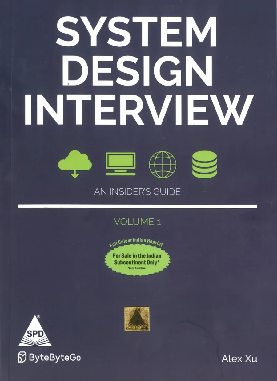 System Design Interview: An Insider's Guide – Volume 1 (Full Colour Edition)