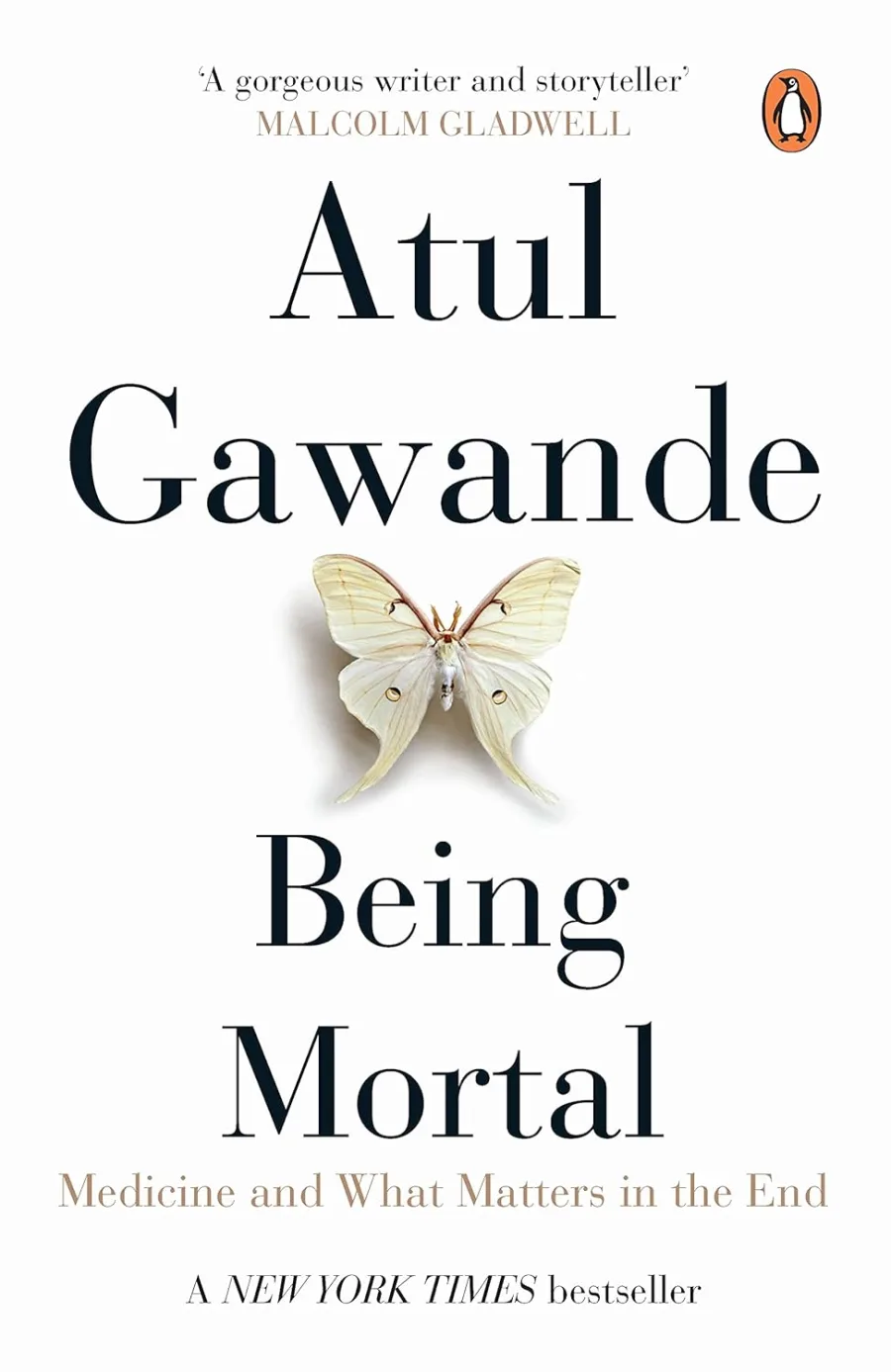 Being Mortal: Medicine and What Matters in the End