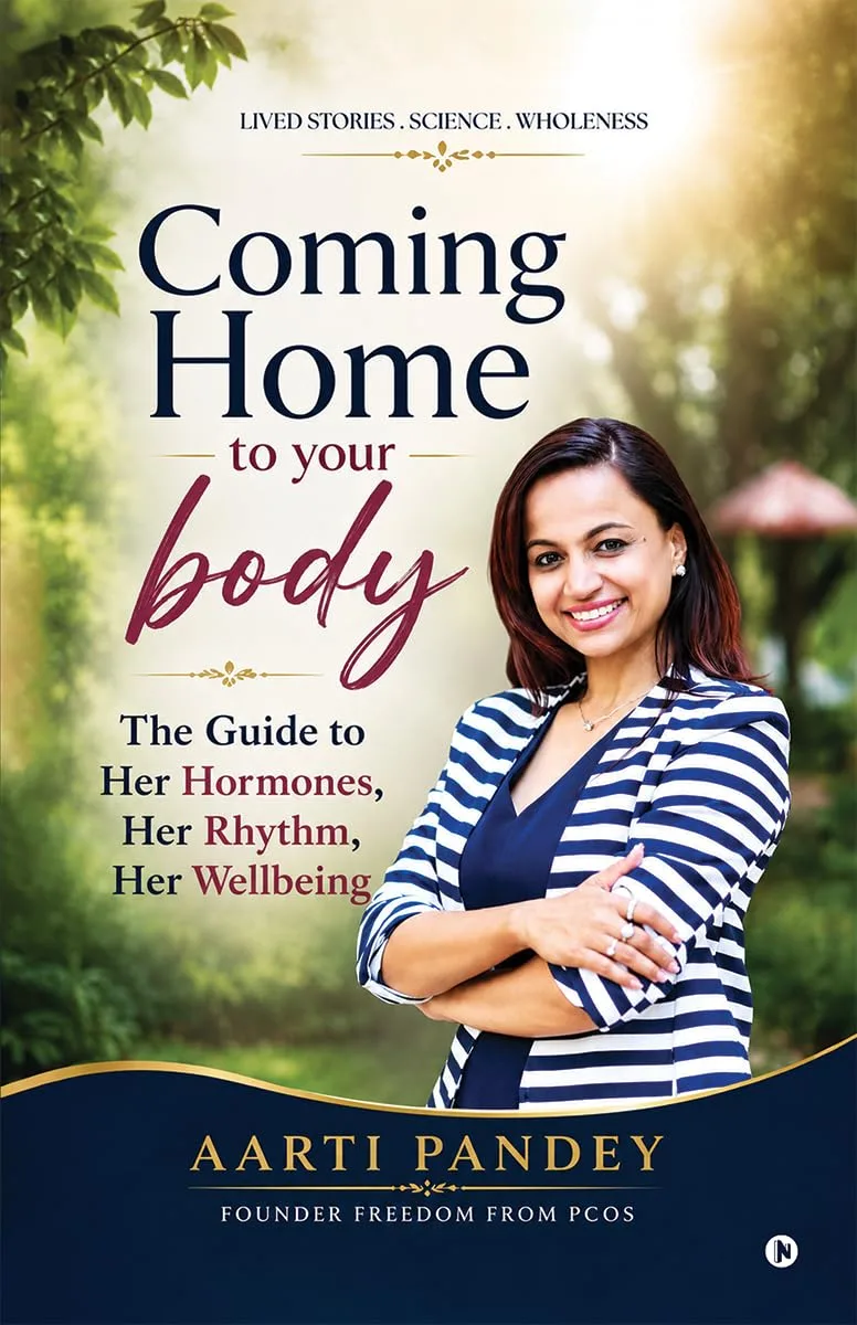 Coming Home to Your Body: The guide to Her Hormones, Her Rhythm, Her Wellbeing