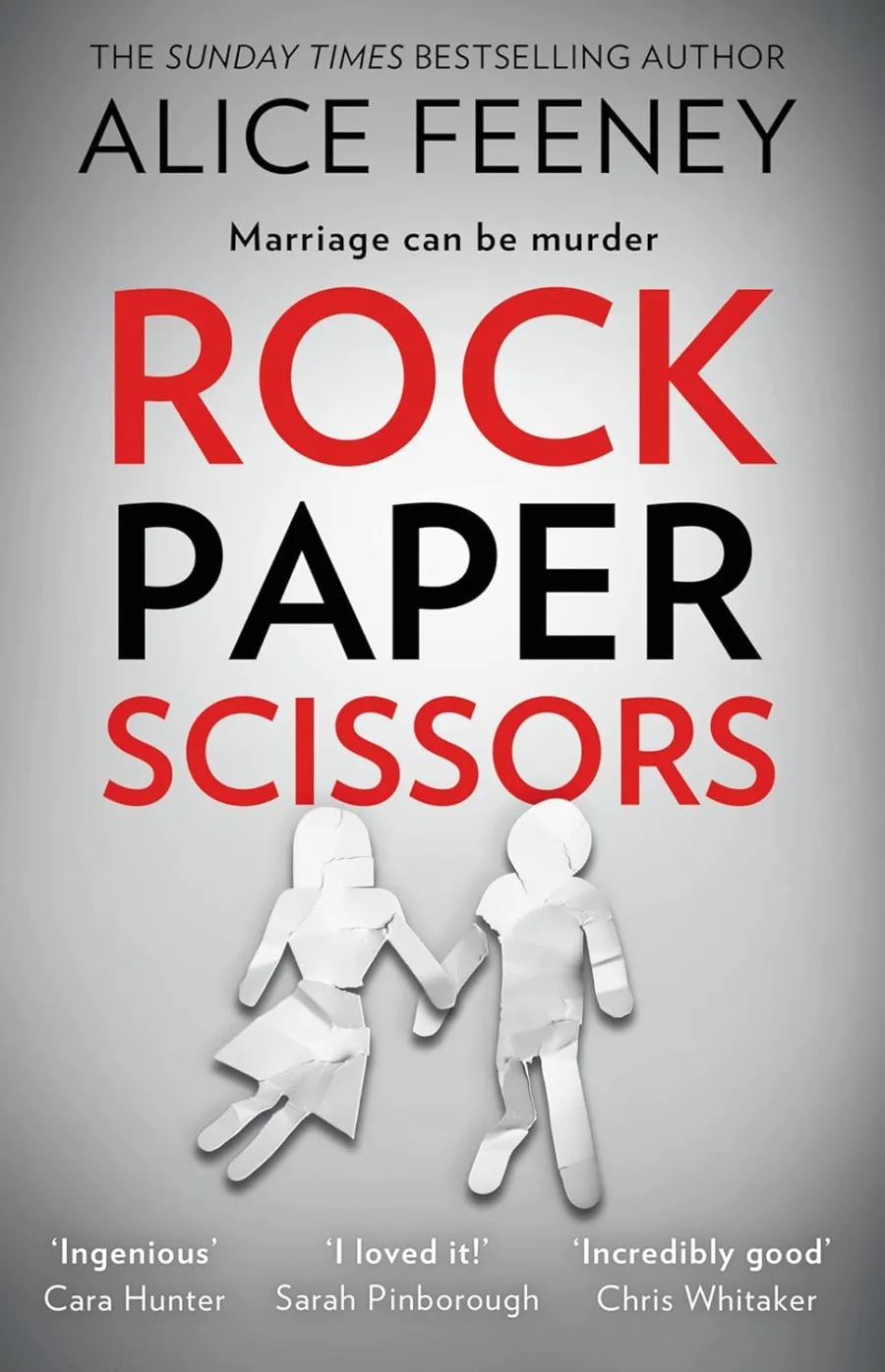 Rock Paper Scissors: The Gripping, Twisty Psychological Suspense Thriller and Instant New York Times