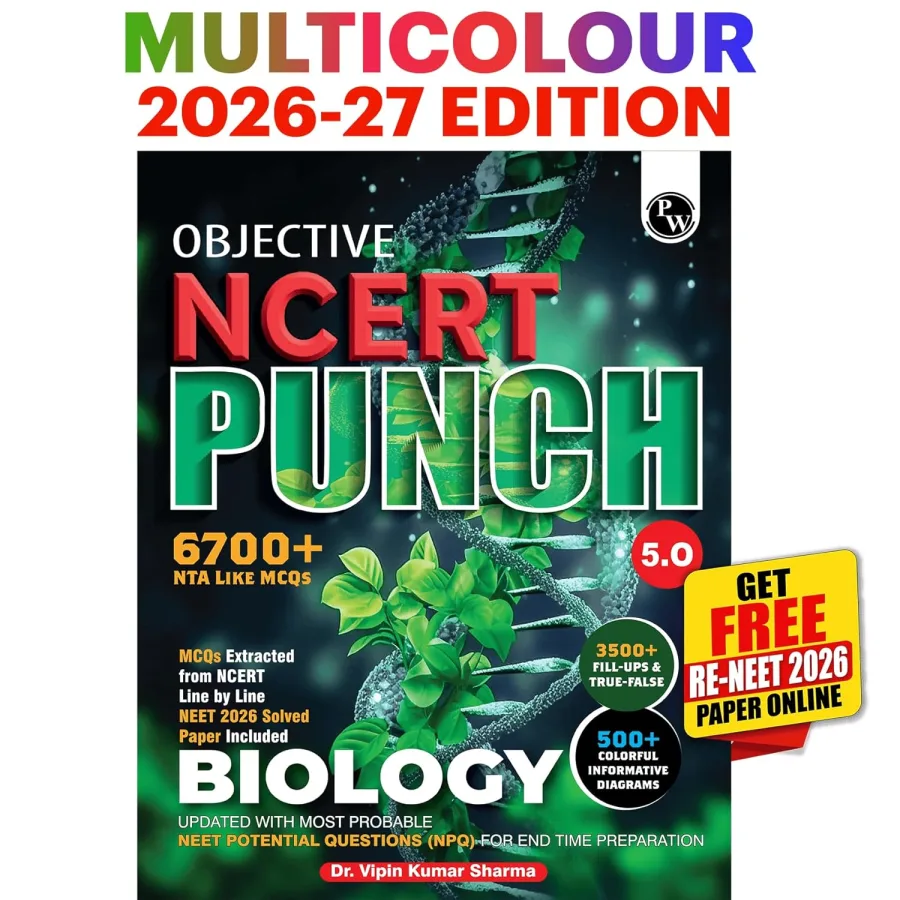 PW Objective NCERT Punch 5.0 Biology For NEET 2027 By Dr. Vipin Kumar Sharma