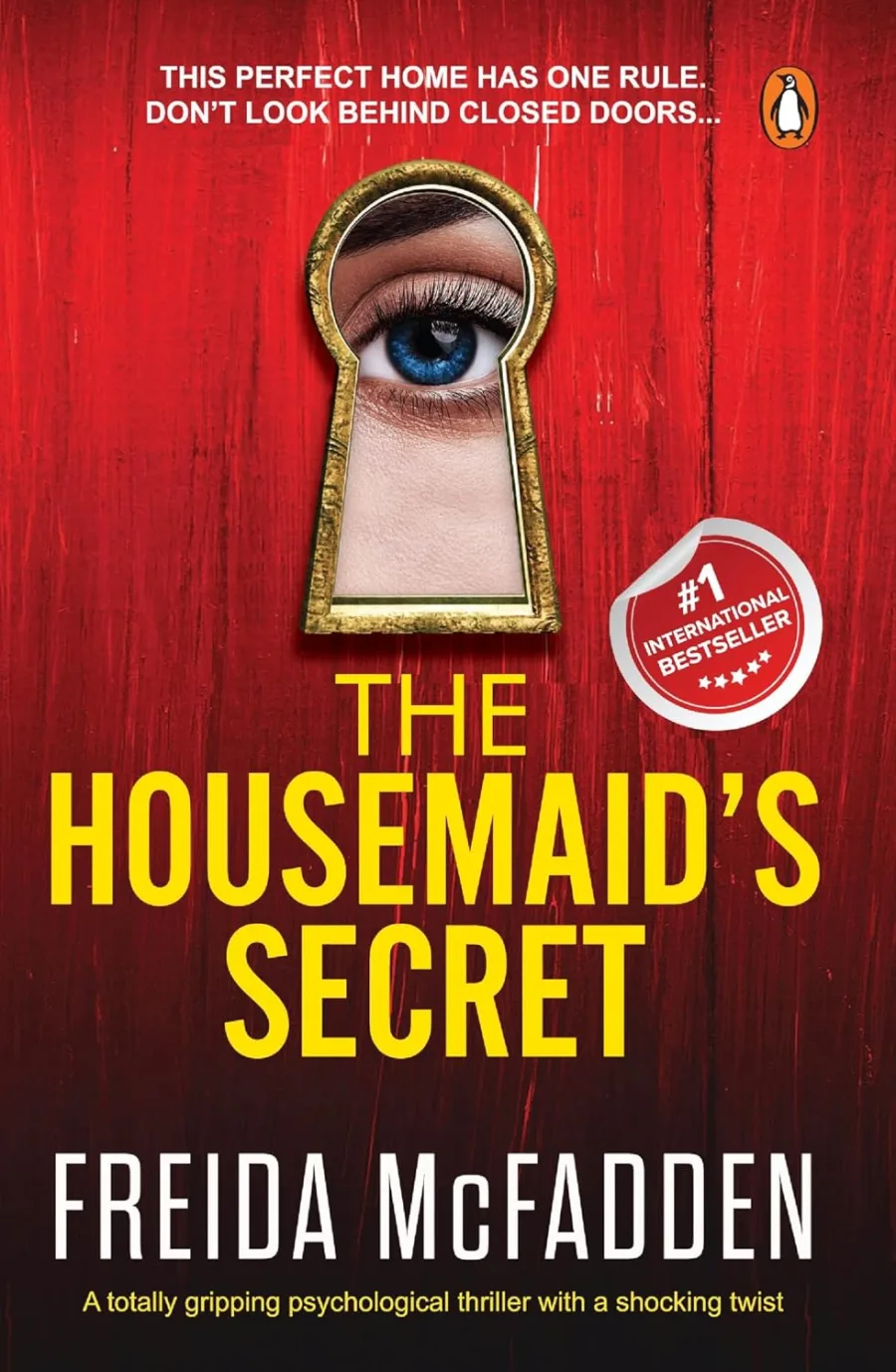 The Housemaid's Secret: An Absolutely Addictive Psychological Thriller with a Jaw-Dropping Twist