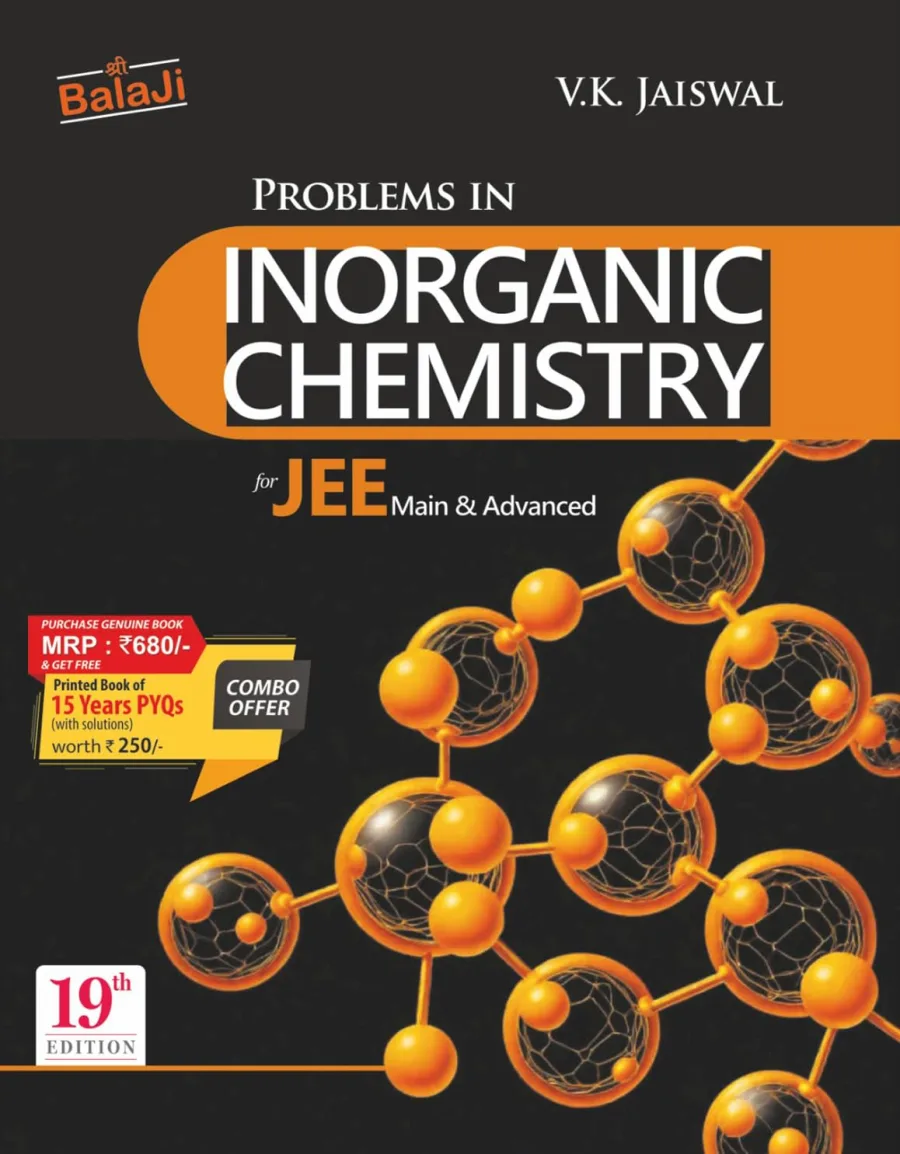 Balaji Problems in Inorganic Chemistry for JEE (Main & Advanced) - 19th Edition, 2026