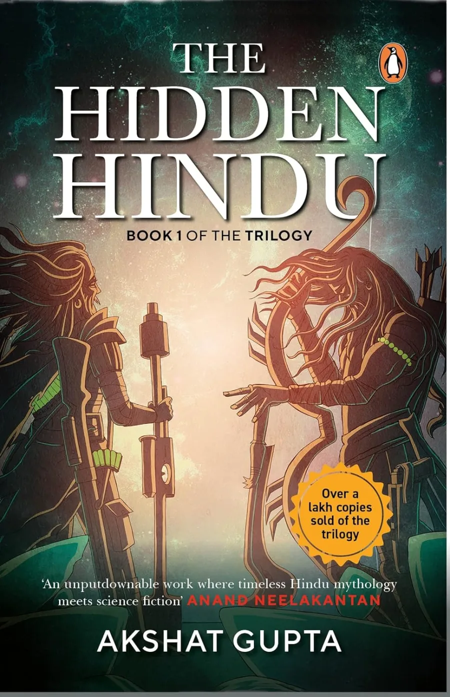The Hidden Hindu: Science-Fiction Meets Indian Mythology in a Nail Biting Thriller Set In 2020