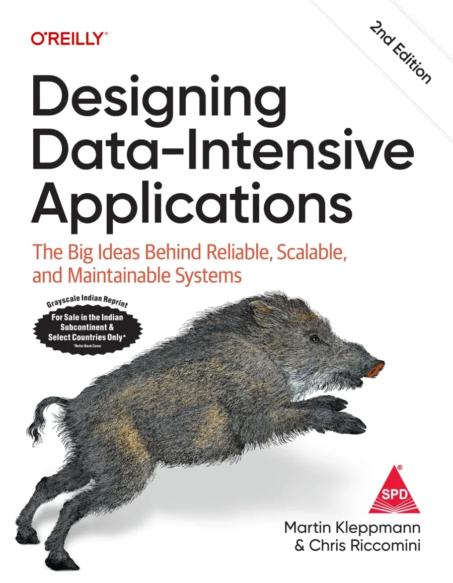 Designing Data-Intensive Applications: The Big Ideas Behind Reliable, Scalable, and Maintainable