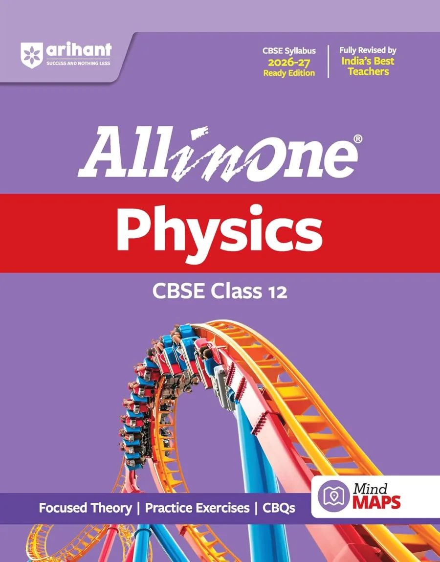 Arihant All in One Physics Class 12 for CBSE Exam 2026-27 | NCERT Based Complete Theory