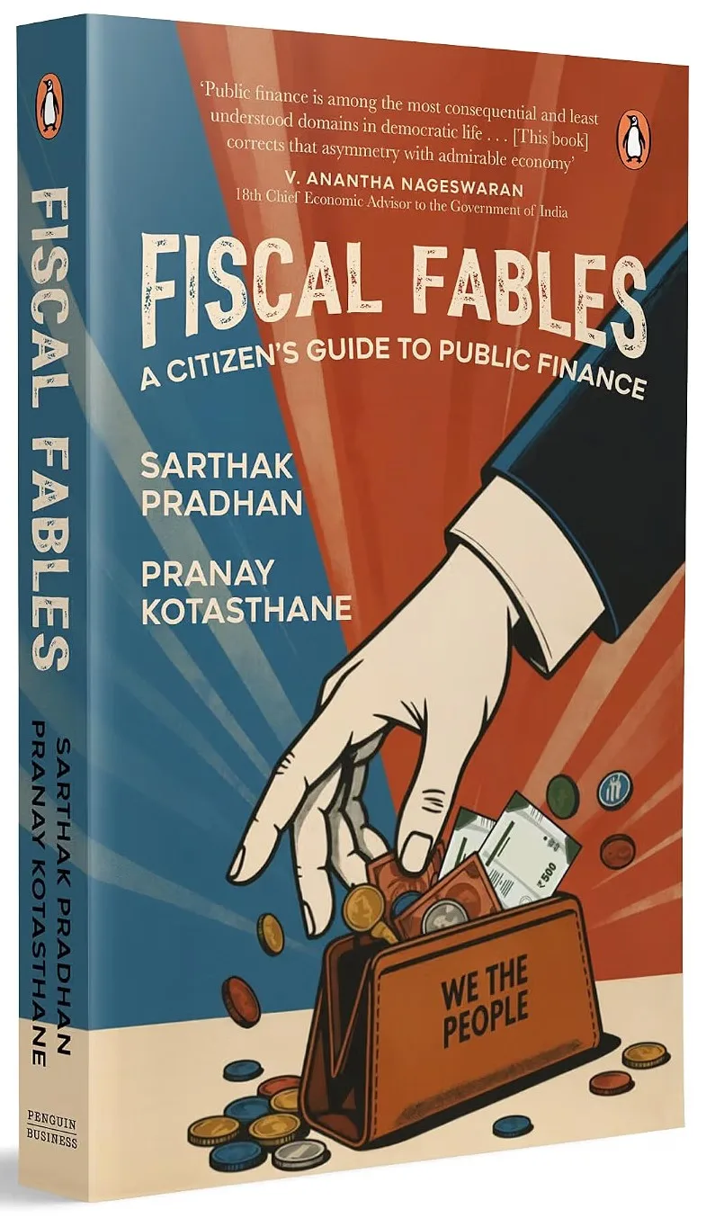 Fiscal Fables: A Citizen’s Guide to Public Finance | A Simple Book on Indian Economy, Public Finance