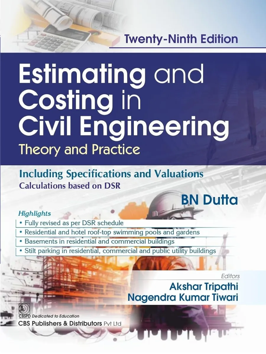 Estimating and Costing in Civil Engineering, 29/e | Theory and Practice