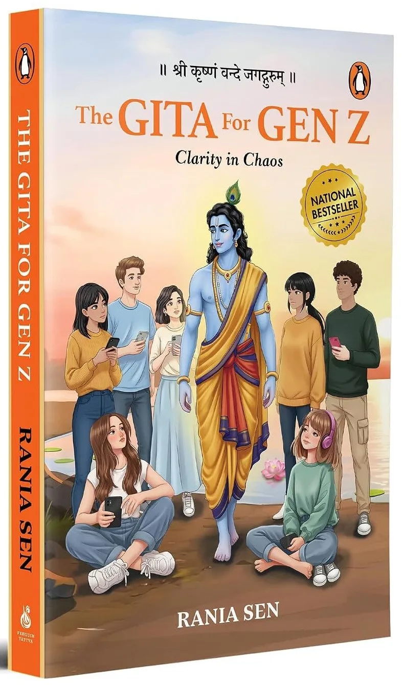 The Gita for Gen Z: Clarity in Chaos: Timeless Wisdom from the Bhagavad Gita