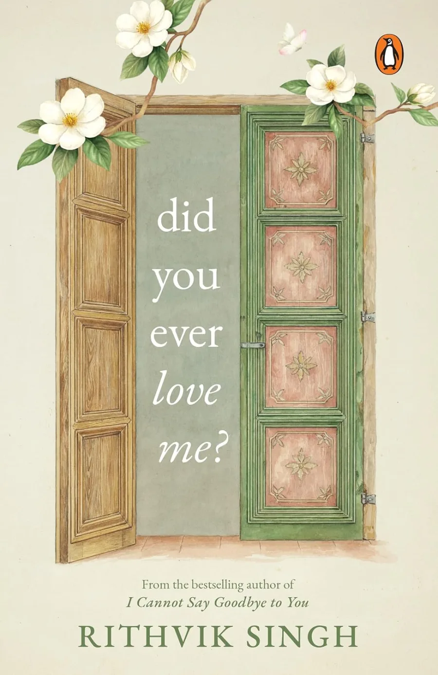 Did You Ever Love Me?: A book for people who feel everything deeply | One of India’s highest selling