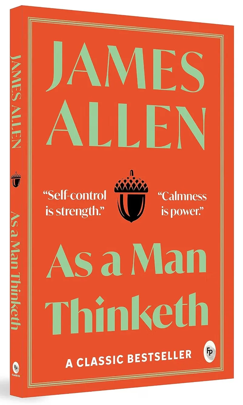 As A Man Thinketh