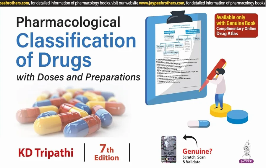 Pharmacological Classification of Drugs with Doses and Preparations, 7/Edition