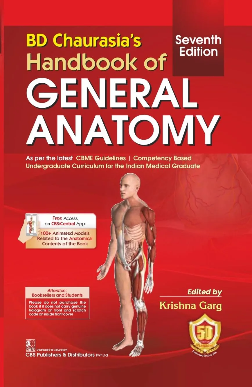 BD Chaurasia’s Handbook of General Anatomy 7/Edition