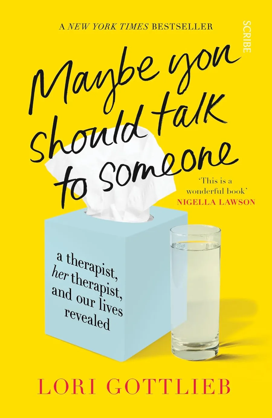 Maybe You Should Talk to Someone: The Heartfelt, Funny Memoir by a New York Times Bestselling