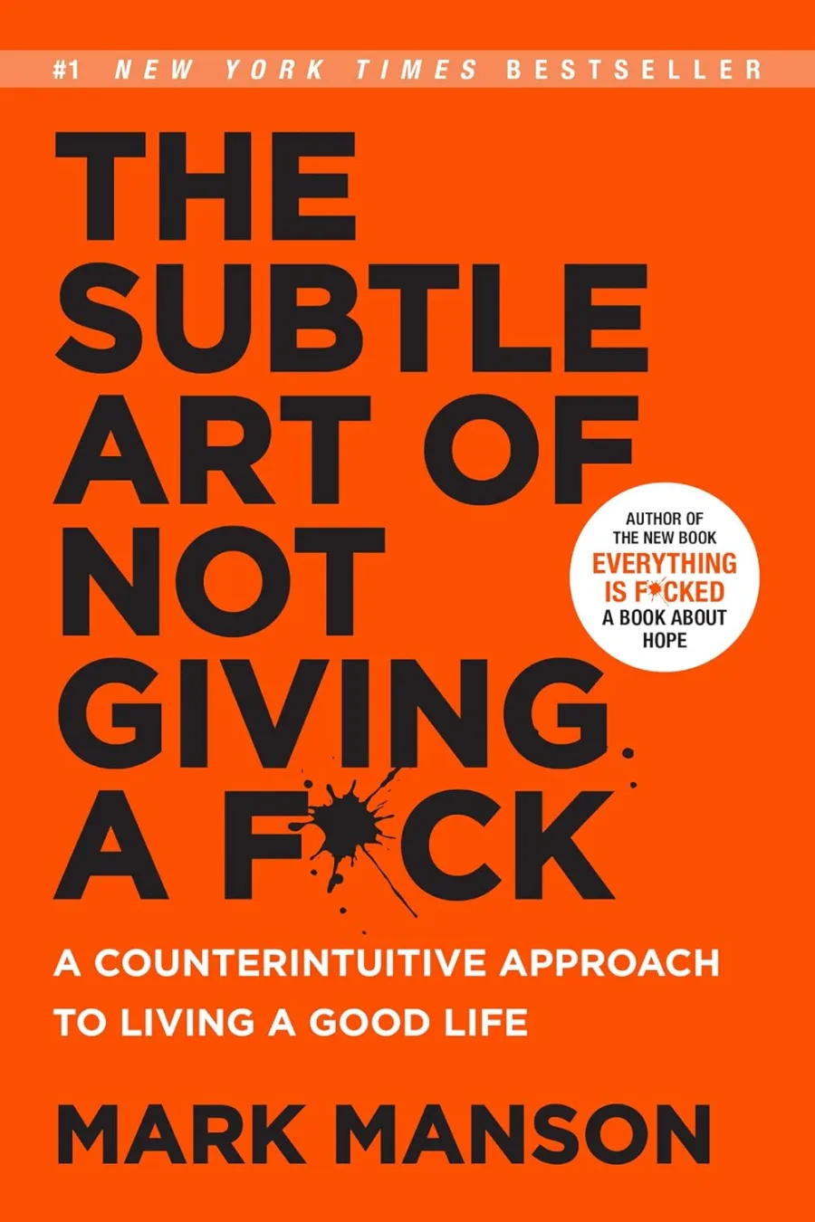 Harper Collins India The Subtle Art Of Not Giving A F*ck A Counterintuitive Approach To Living