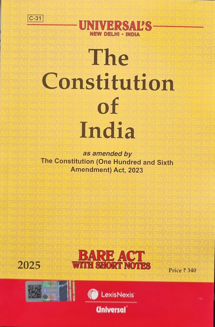 The Constitution of India, Bare Act 2025 With Short Notes | Universal’s