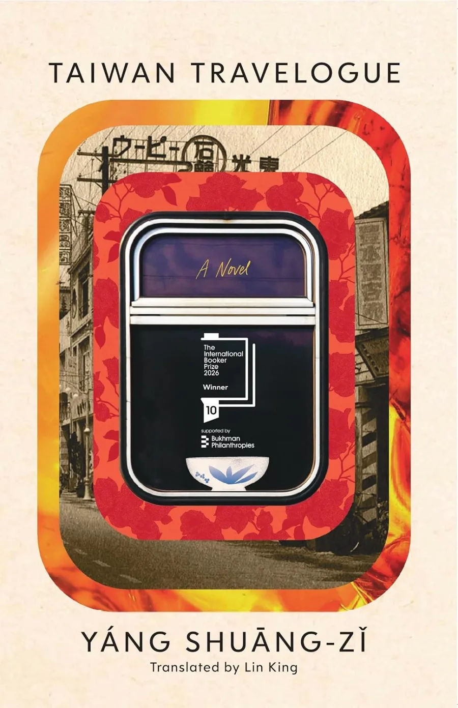 Taiwan Travelogue | Winner of the International Booker Prize 2026: Winner of the National Book Award