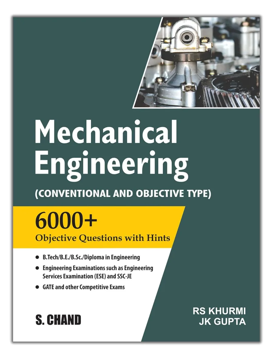 Mechanical Engineering : (Conventional and Objective Type)