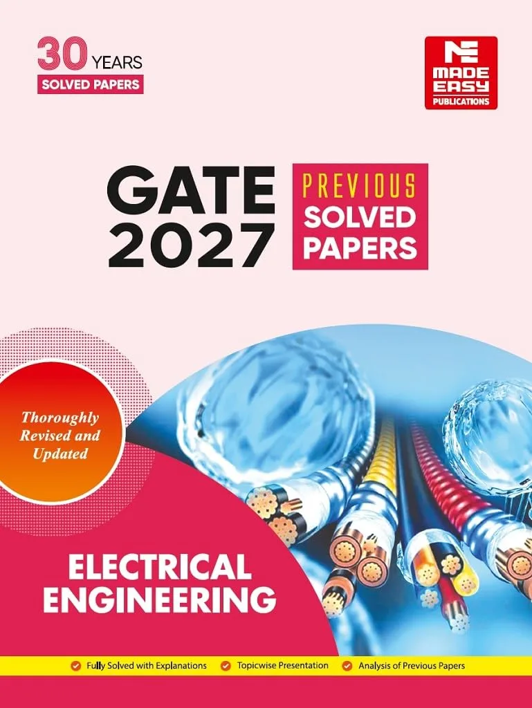 GATE-2027: Electrical Engineering Previous Year Solved Papers