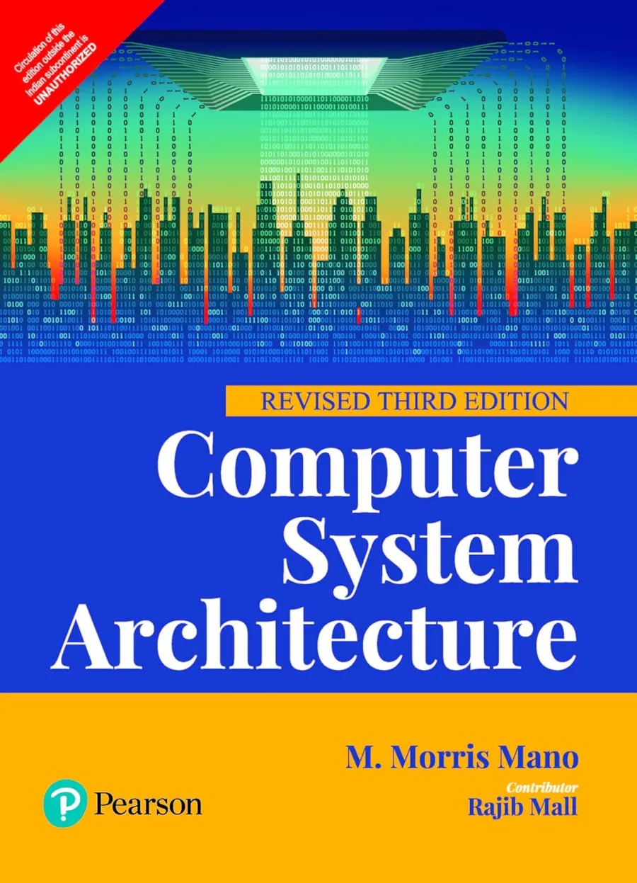 Computer System Architecture, Revised 3rd Edition