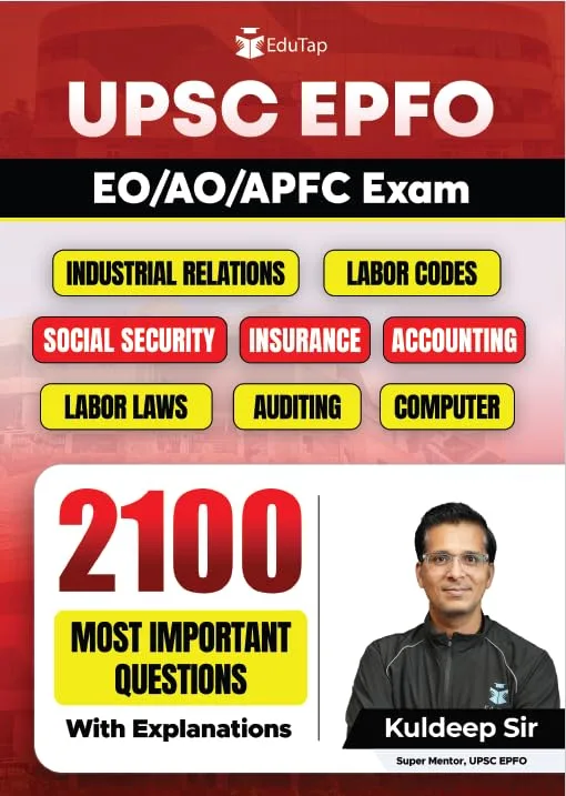 UPSC EPFO EO/AO/APFC (Enforcement Officer, Accounts Officer, Assistant Provident Fund Commissioner)