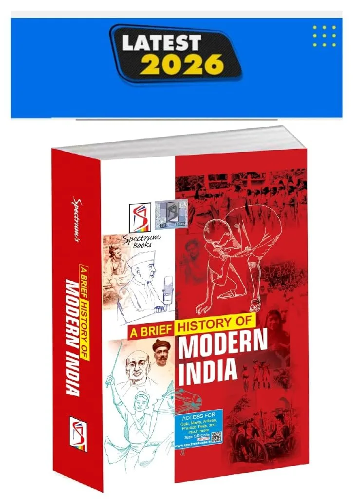 Spectrum Books A Brief History of Modern India, Latest 2026 Edition, for UPSC and Competitive Exams