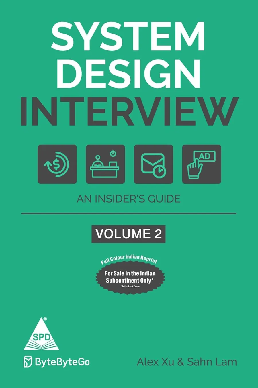 System Design Interview: An Insider's Guide – Volume 2