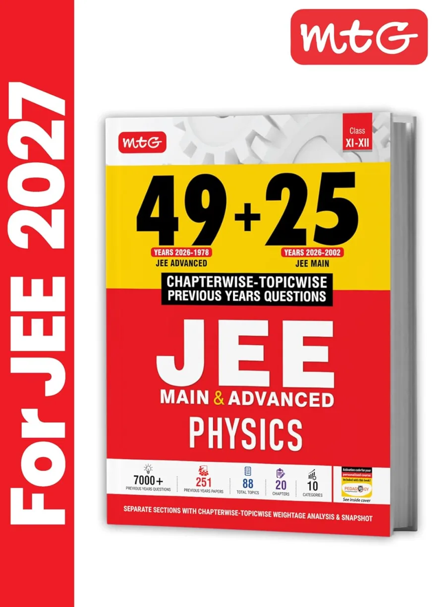 MTG 49 + 25 Years (2026-2002) JEE Main and Advanced (2026-1978) PYQ Book Physics