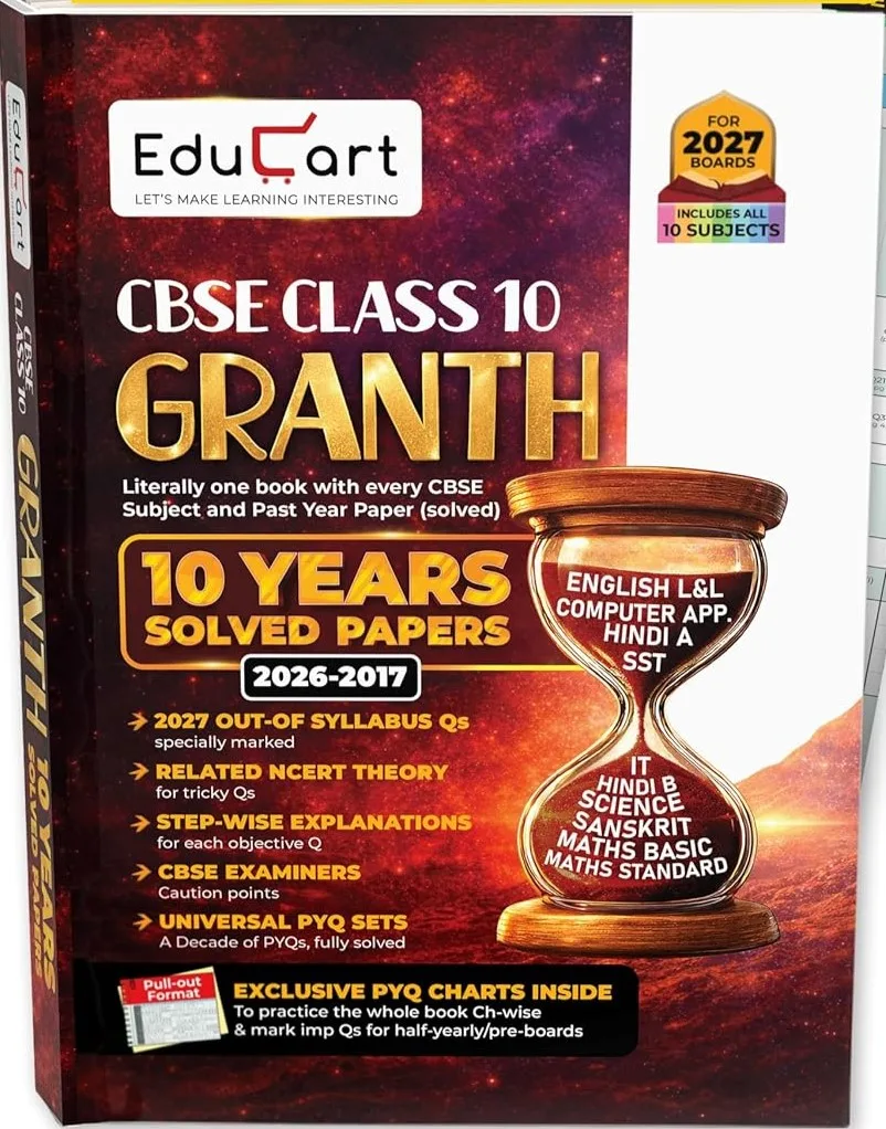 (10 subjects in 1) Educart Granth CBSE Class 10 Previous 10 Year Solved Papers 2027