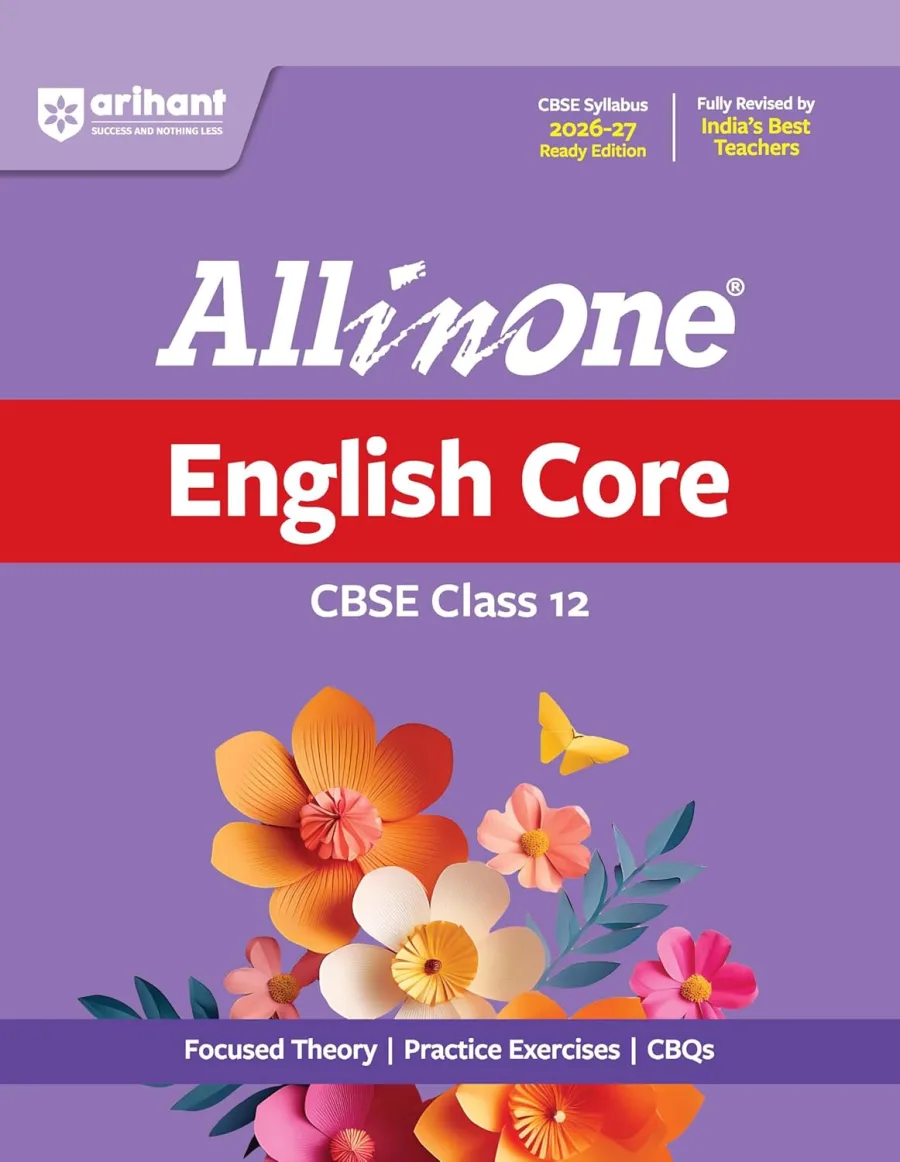 Arihant All in One English Core Class 12 for CBSE Exam 2026-27 | NCERT Based Complete Theory