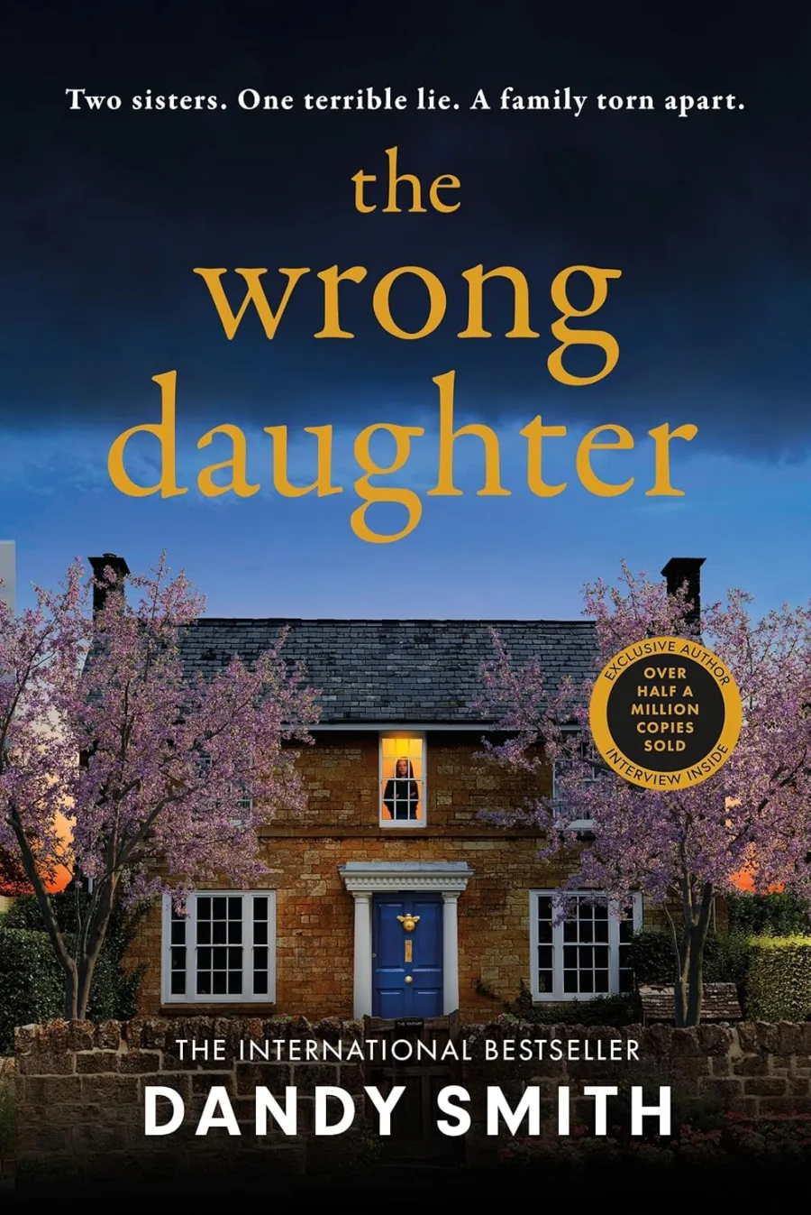 The Wrong Daughter: The Absolutely Unputdownable Psychological Thriller With a Jaw-Dropping Twist