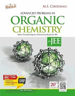 Balaji Advanced Problems in Organic Chemistry for JEE by M.S. Chouhan, 20th Edition