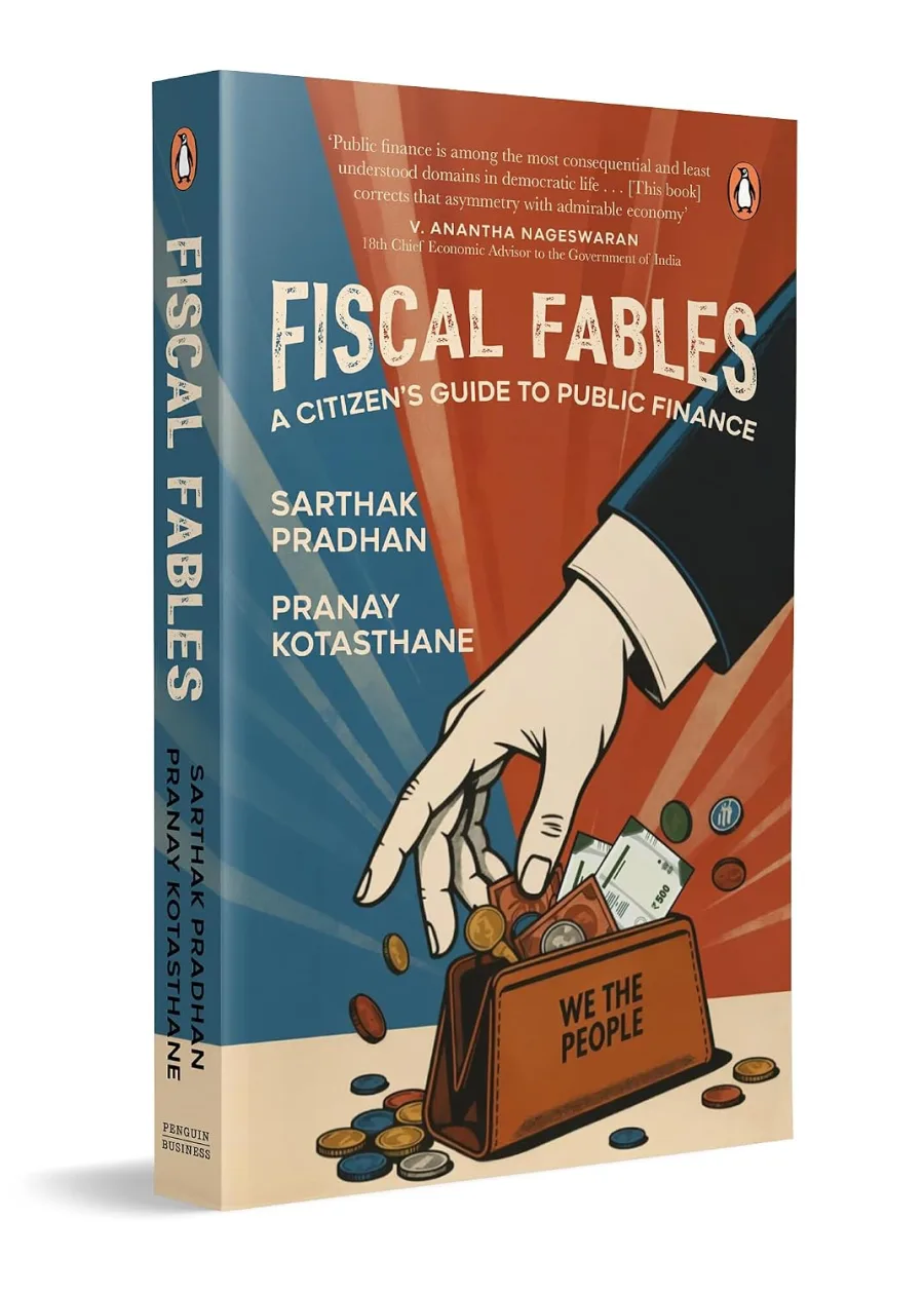 Fiscal Fables: A Citizen’s Guide to Public Finance | A Simple Book on Indian Economy, Public Finance