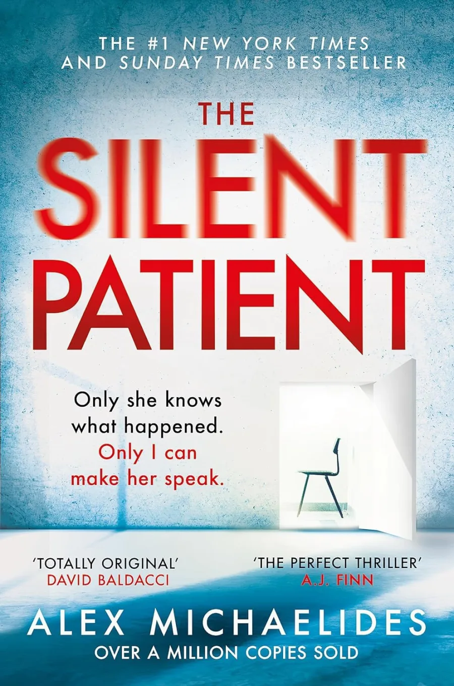 The Silent Patient: The record-breaking, multimillion copy Sunday Times bestselling thriller