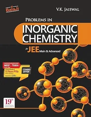 Balaji Problems in Inorganic Chemistry for JEE Main & Advanced by V.K. Jaiswal, 19th Edition