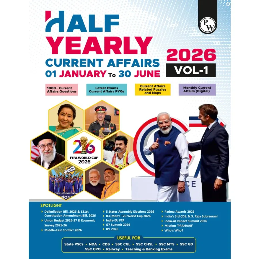 PW Half Yearly Current Affairs Magazine Vol. 1 January to June 2026 | For SSC, Banking, Teaching