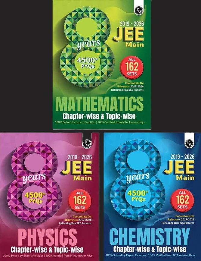 PW JEE Main 8 Years (2019-2026) PYQs Physics, Chemistry, Maths Combo Set of 3 Books