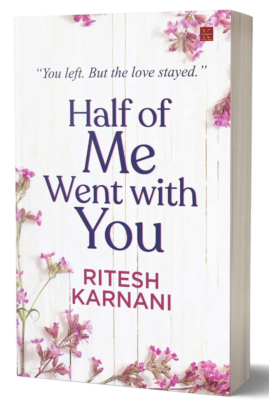 Half of Me Went With You