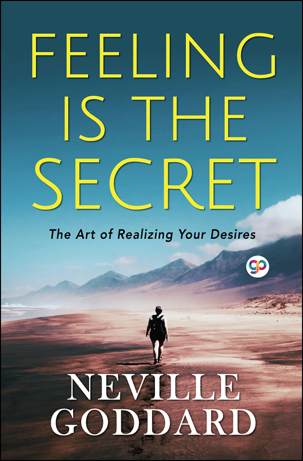 Feeling is the Secret