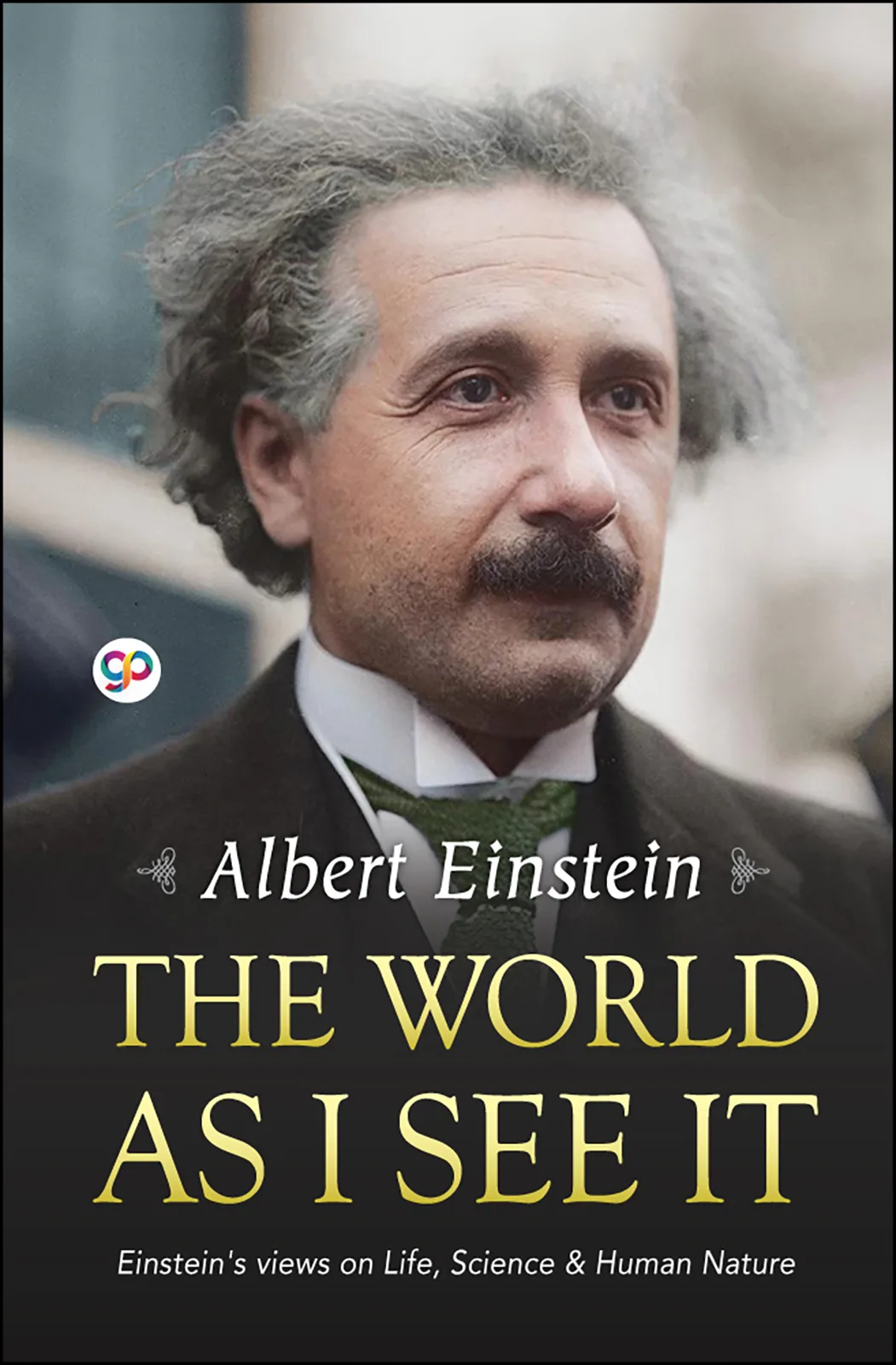 The World as I See It
