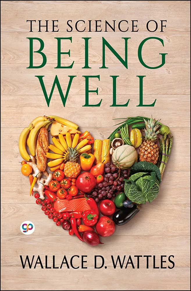 The Science of Being Well