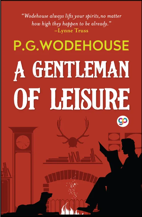 A Gentleman of Leisure