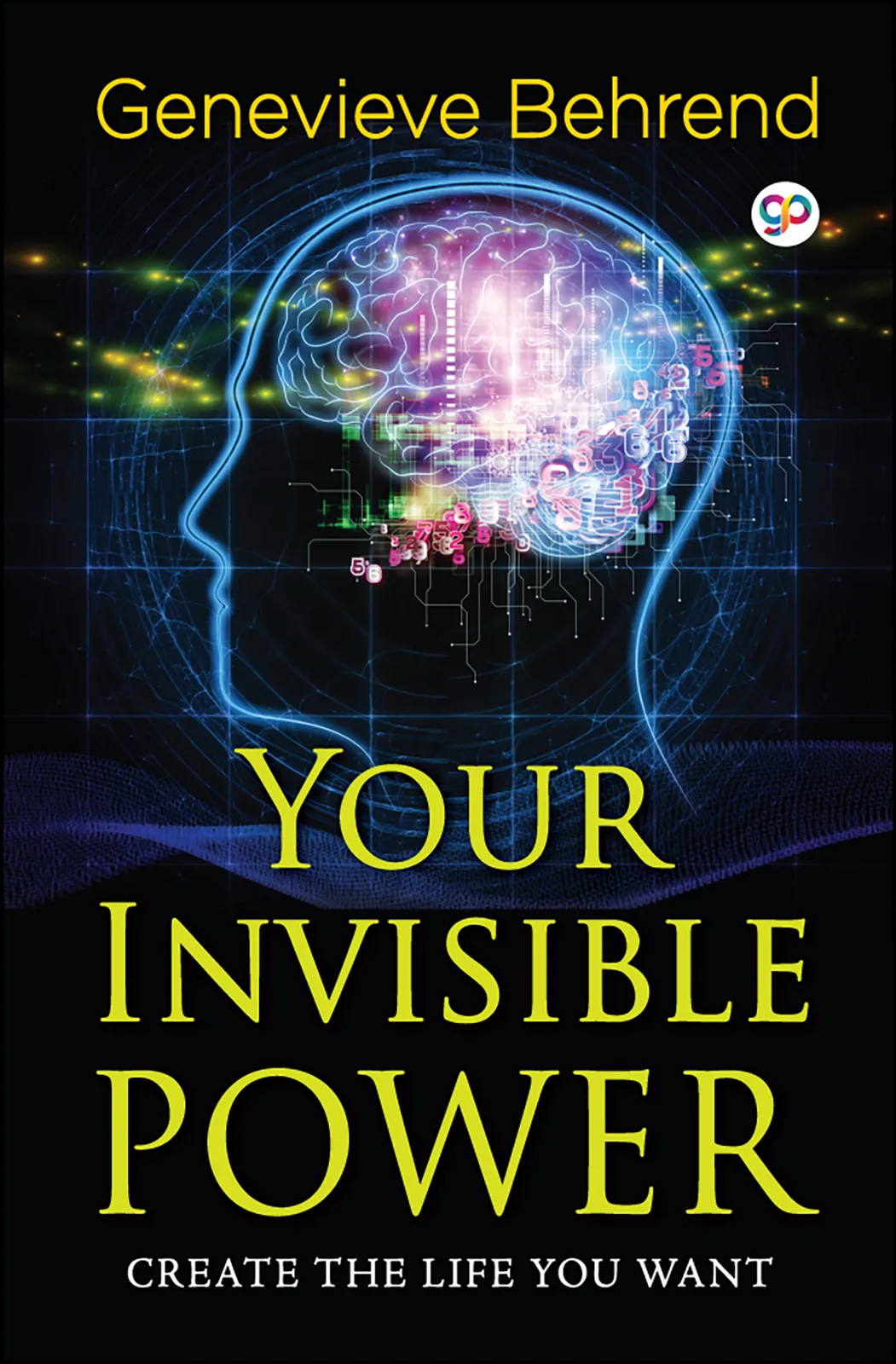 Your Invisible Power