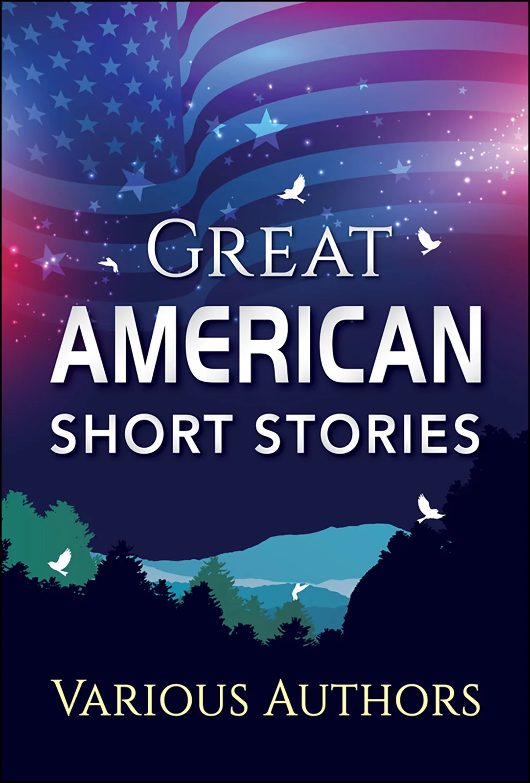 Great American Short Stories