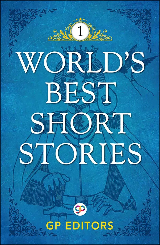 World's Best Short Stories: Volume 1