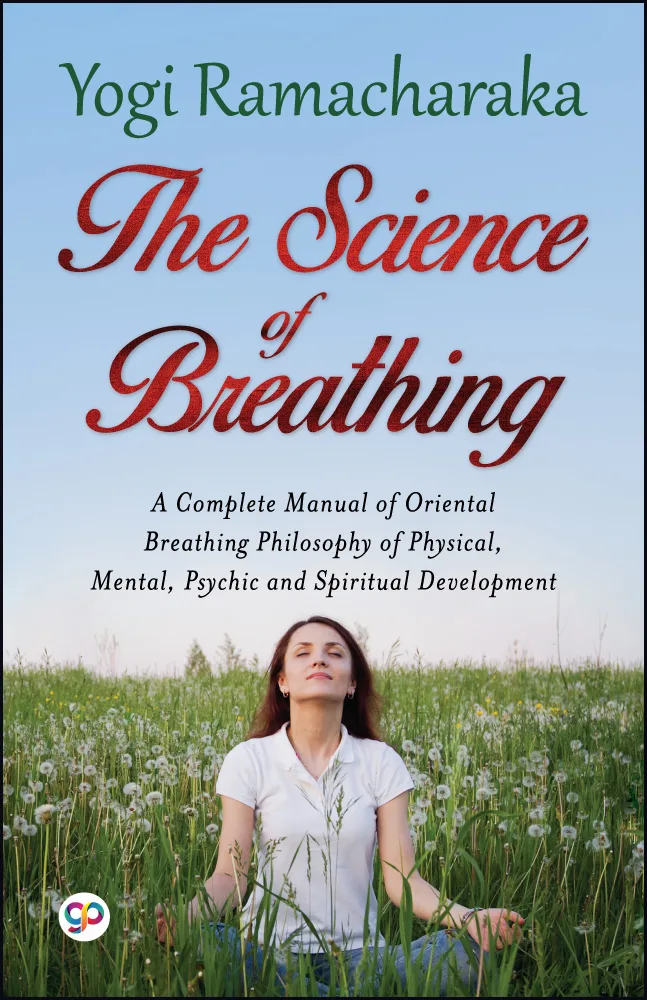 The Science of Breathing