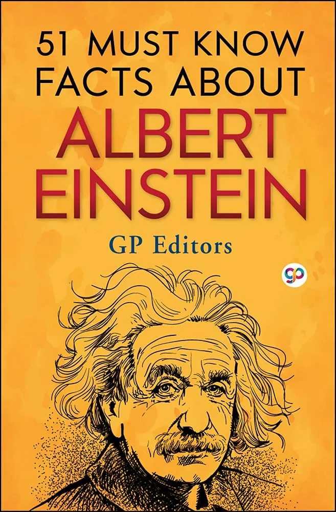 51 Must Know Facts About Albert Einstein