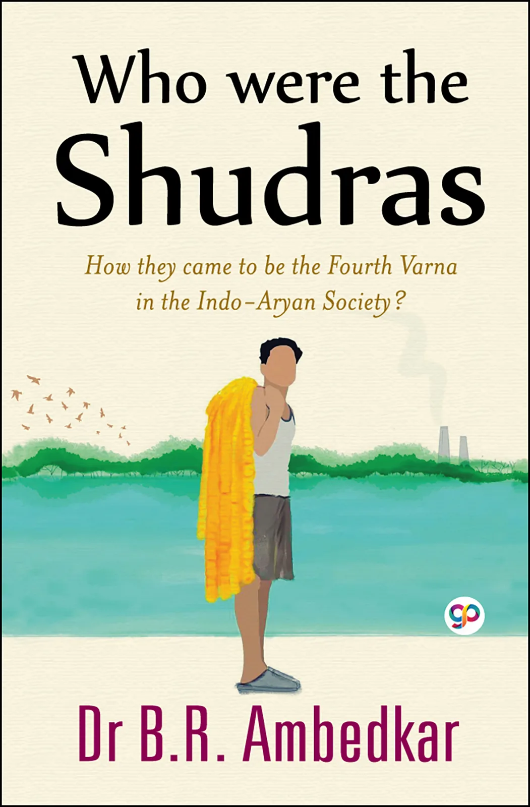 Who were the Shudras