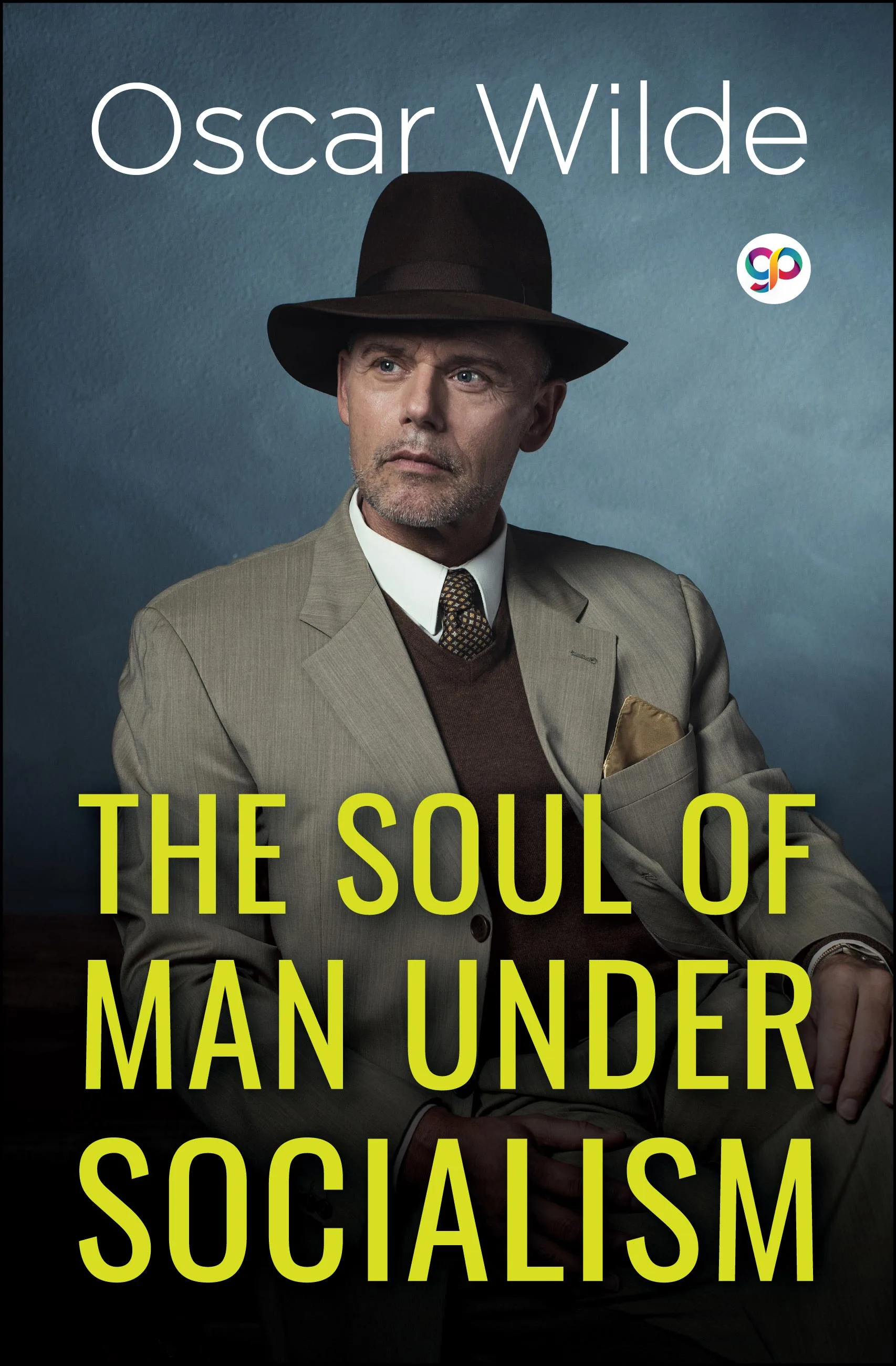 The Soul of Man Under Socialism