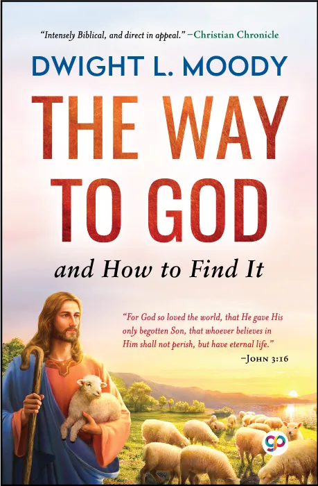 The Way to God and How to Find It